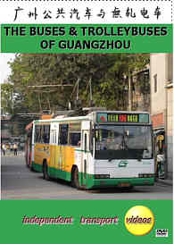 The Buses and Trolleybuses of Guangzhou - Format DVD