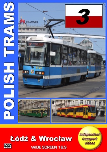 Polish Trams 3 - Łódź & Wrocław